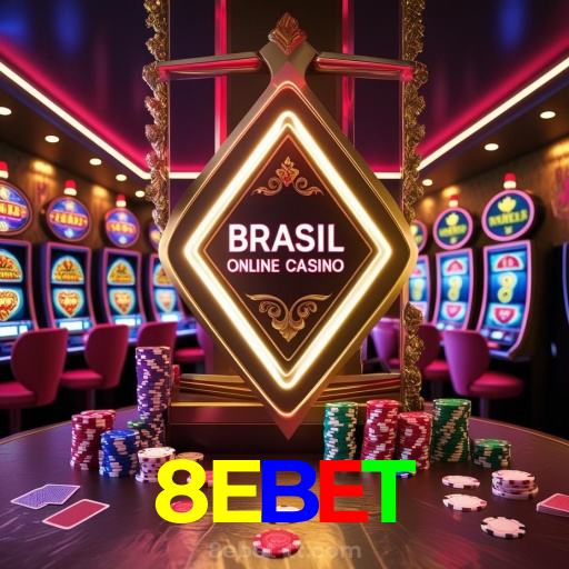 8EBET:Sua sorte está no cassino online com apostas no futebol e jogos emocionantes!