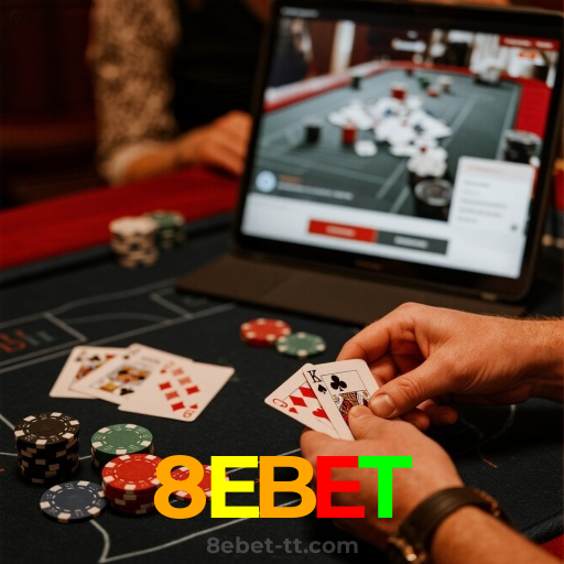 8EBET:Vença no poker e aposte no futebol com segurança no nosso cassino!