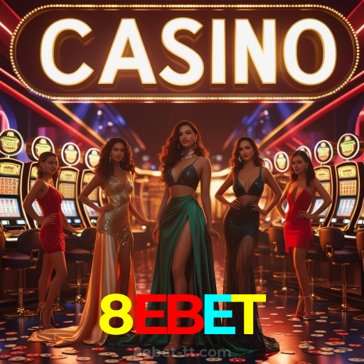 8EBET：Divirta-se com blackjack e apostas no futebol online, onde a sorte está ao seu lado!