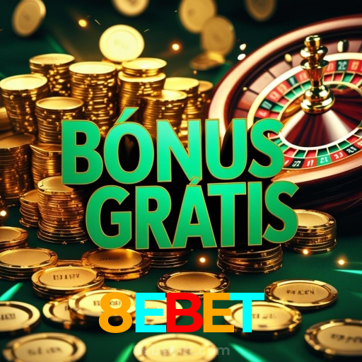 8EBET：Apostas em futebol e os melhores jackpots de cassino te esperam!