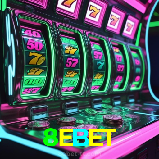 8EBET:A emoção das slots te espera! Aposte agora e ganhe!