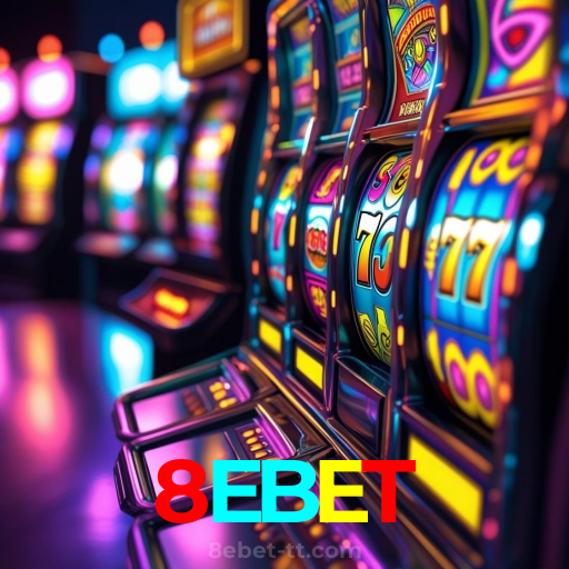 8EBET:O cassino mais confiável para apostas no futebol e jogos de cassino!