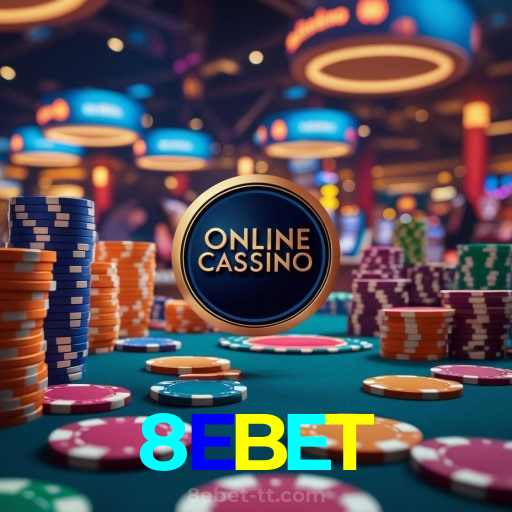 8EBET:O cassino online mais confiável com apostas no futebol e prêmios em blackjack!